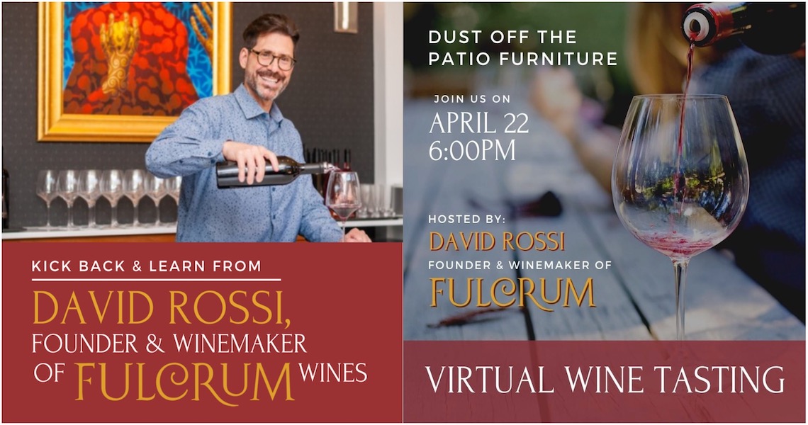 The Fulcrum Wine Experience With Winemaker David Rossi–Zoom Wine Tasting Benefiting Mane Stream